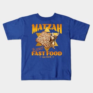 Matzah - The Original Fast Food since 1446 BC Kids T-Shirt